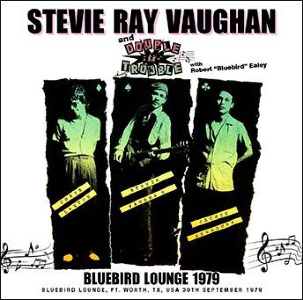 画像1: STEVIE RAY VAUGHAN & DOUBLE TROUBLE - BLUEBIRD LOUNGE 1979(2CDR) (1)