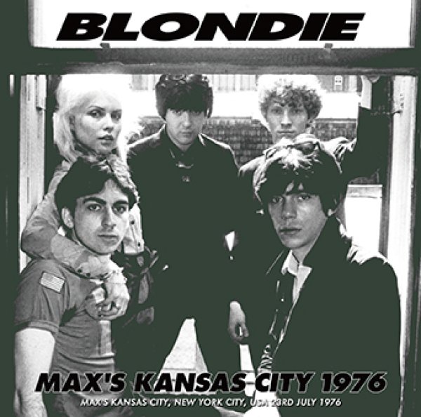 BLONDIE - MAX'S KANSAS CITY 1976(1CDR) - navy-blue