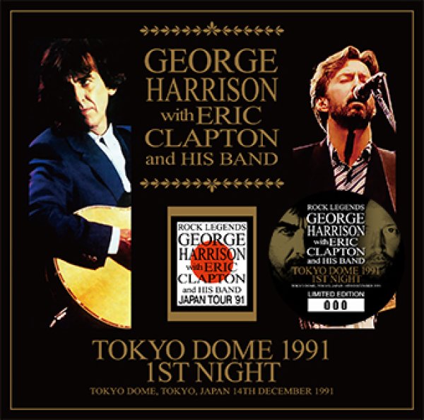 画像1: GEORGE HARRISON WITH ERIC CLAPTON AND HIS BAND - TOKYO DOME 1991 1ST NIGHT(2CD) (1)