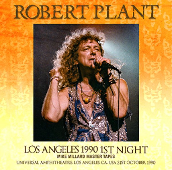 画像1: ROBERT PLANT - LOS ANGELES 1990 1ST NIGHT: MIKE MILLARD MASTER TAPES (1CDR) (1)
