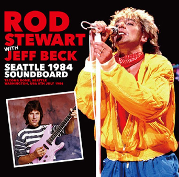 画像1: ROD STEWART WITH JEFF BECK - SEATTLE 1984 SOUNDBOARD(2CDR) (1)