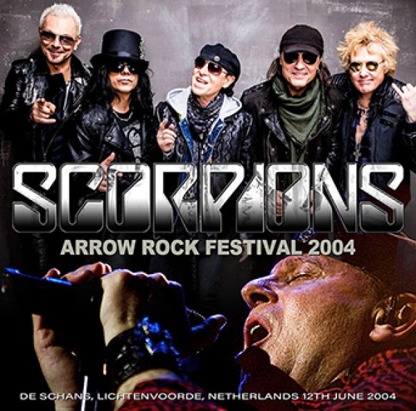 画像1: SCORPIONS - ARROW ROCK FESTIVAL 2004(1CDR) (1)