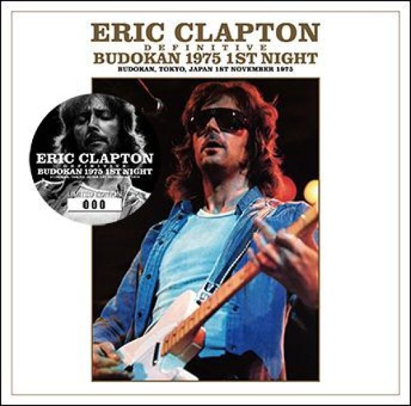 画像1: ERIC CLAPTON - DEFINITIVE BUDOKAN 1975 1ST NIGHT(2CD） (1)