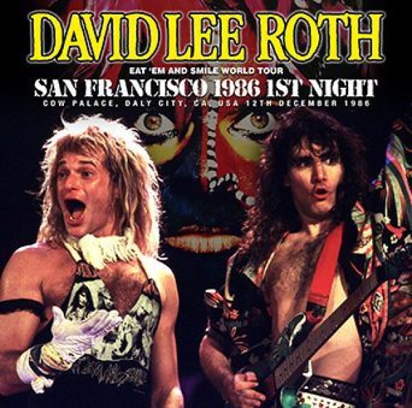 画像1: DAVID LEE ROTH - SAN FRANCISCO 1986 1ST NIGHT(2CDR) (1)