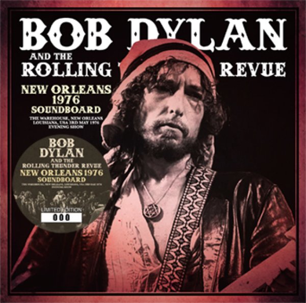 画像1: BOB DYLAN & THE ROLLING THUNDER REVUE - NEW ORLEANS 1976 SOUNDBOARD(2CD) (1)