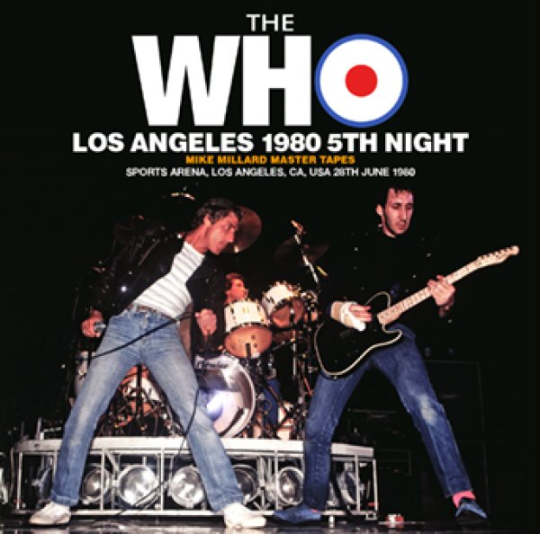 画像1: THE WHO - LOS ANGELES 1980 5TH NIGHT: MIKE MILLARD MASTER TAPES (2CDR) (1)