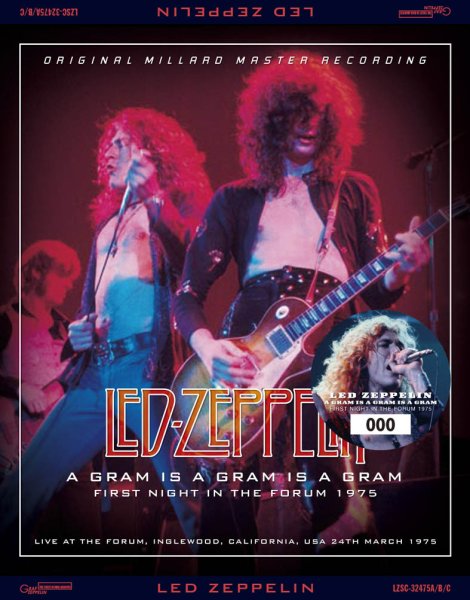 画像1: LED ZEPPELIN - A GRAM IS A GRAM IS A GRAM : FIRST NIGHT IN THE FORUM 1975(3CD) (1)