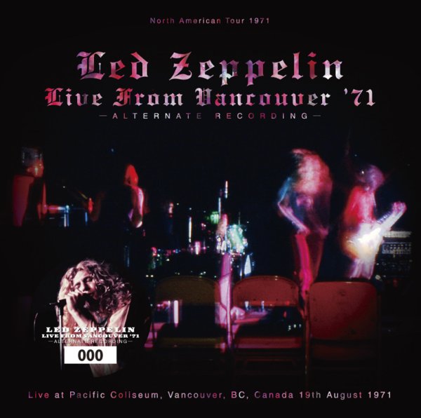 画像1: LED ZEPPELIN - LIVE FROM VANCOUVER '71: Alternate Recording(2CD) (1)