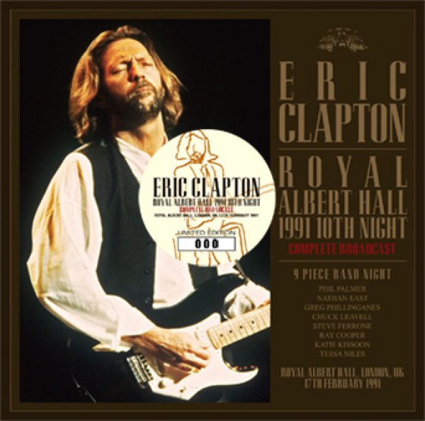 ERIC CLAPTON - ROYAL ALBERT HALL 1991 10TH NIGHT: COMPLETE ...