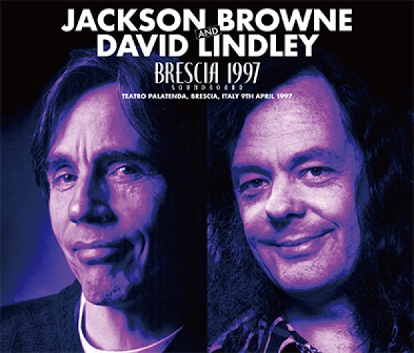画像1: JACKSON BROWNE & DAVID LINDLEY - BRESCIA 1997 SOUNDBOARD(3CD) (1)