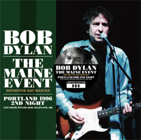 画像1: BOB DYLAN - THE MAINE EVENT: DEFINITIVE DAT MASTER; PORTLAND 1996 2ND NIGHT(2CD) (1)