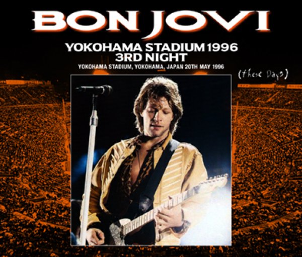 画像1: BON JOVI - YOKOHAMA STADIUM 1996 3RD NIGHT(3CDR) (1)