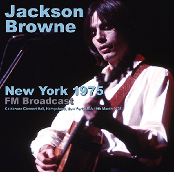 画像1: JACKSON BROWNE - NEW YORK 1975: FM BROADCAST(2CDR) (1)