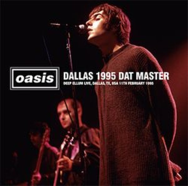 画像1: OASIS - DALLAS 1995 DAT MASTER(1CD) (1)