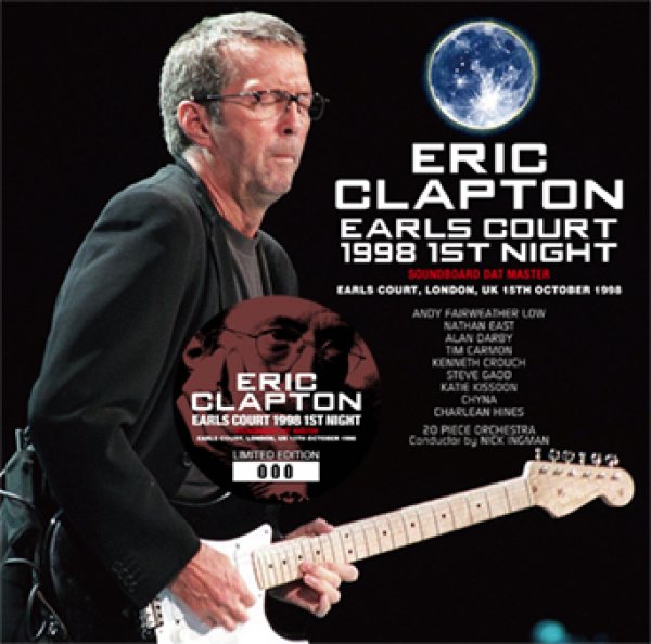 画像1: ERIC CLAPTON - EARLS COURT 1998 1ST NIGHT: SOUNDBOARD DAT MASTER(2CD) (1)