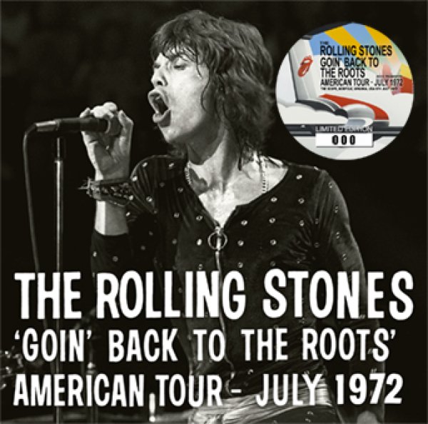 画像1: THE ROLLING STONES - GOIN' BACK TO THE ROOTS AMERICAN TOUR - JULY 1972: 2023 TRANSFER(1CD) with New Artwork★通常盤ジャケ (1)
