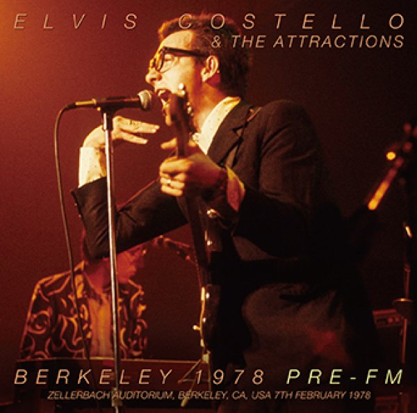 画像1: ELVIS COSTELLO & THE ATTRACTIONS - BERKELEY 1978 PRE-FM(1CDR) (1)