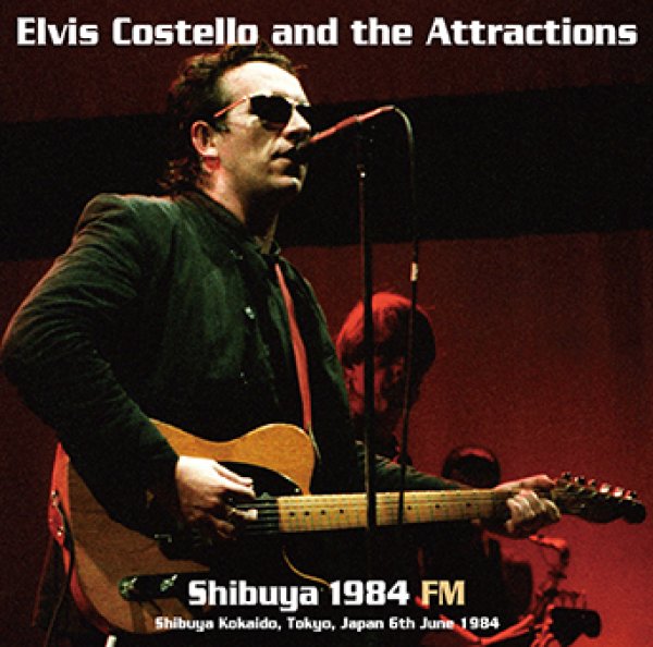 画像1: ELVIS COSTELLO & THE ATTRACTIONS - SHIBUYA 1984 FM(1CDR) (1)