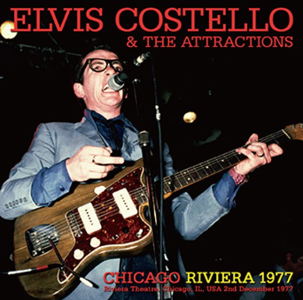 画像1: ELVIS COSTELLO & THE ATTRACTIONS - CHICAGO: RIVIERA 1977(1CDR) (1)