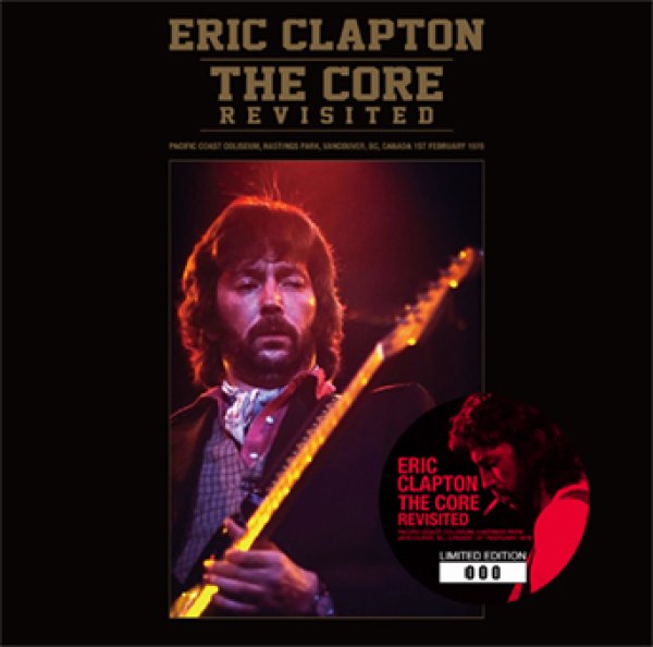 画像1: ERIC CLAPTON - THE CORE REVISITED(2CD) (1)