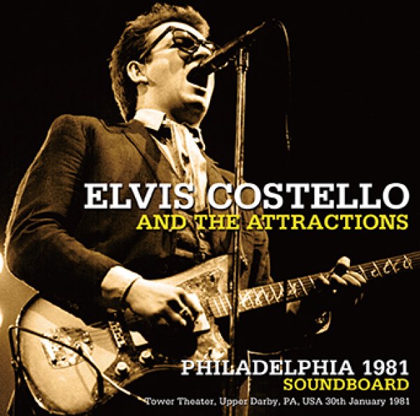 画像1: ELVIS COSTELLO & THE ATTRACTIONS - PHILADELPHIA 1981 SOUNDBOARD(2CDR) (1)