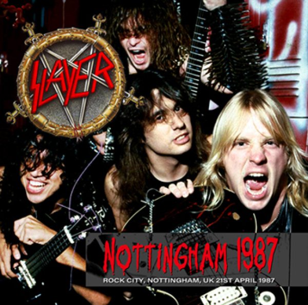 画像1: SLAYER - NOTTINGHAM 1987(1CDR) (1)