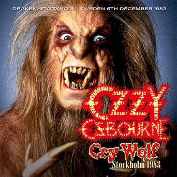 画像1: OZZY OSBOURNE - CRY WOLF: STOCKHOLM 1983(1CD) (1)