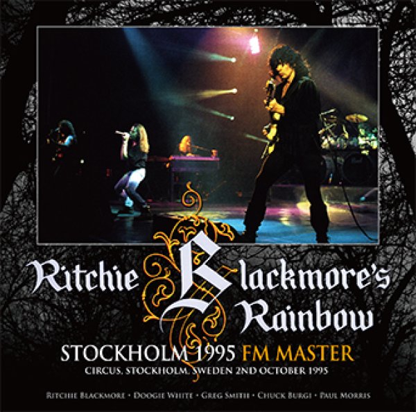 画像1: 【取り寄せ】RITCHIE BLACKMORE'S RAINBOW - STOCKHOLM 1995 FM MASTER(1CD) (1)