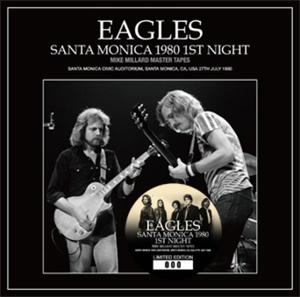 画像1: EAGLES - SANTA MONICA 1980 1ST NIGHT: MIKE MILLARD MASTER TAPES(2CD) (1)
