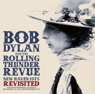 BOB DYLAN & THE ROLLING THUNDER REVUE - AUSTIN 1976: SOUNDBOARD