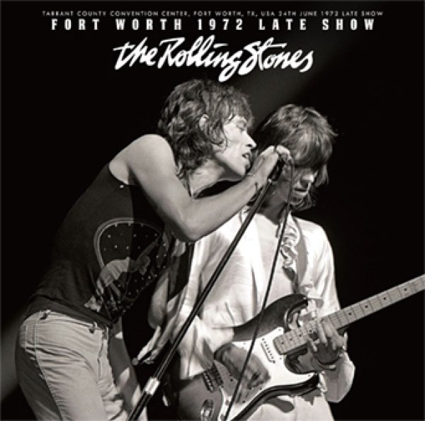 画像1: THE ROLLING STONES - FORT WORTH 1972 LATE SHOW(1CD) (1)