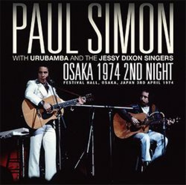 画像1: PAUL SIMON - OSAKA 1974 2ND NIGHT(2CD) (1)