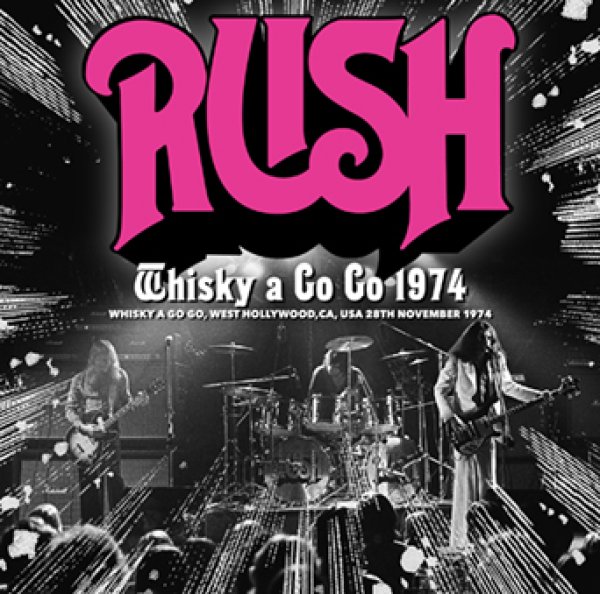 画像1: RUSH - WHISKY A GO GO 1974(1CDR) (1)