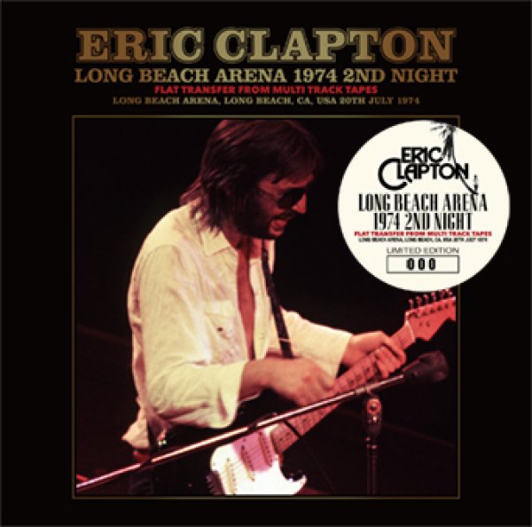 画像1: ERIC CLAPTON - LONG BEACH 1974 2ND NIGHT: FLAT TRANSFER FROM MULTITRACK TAPES(2CD) (1)