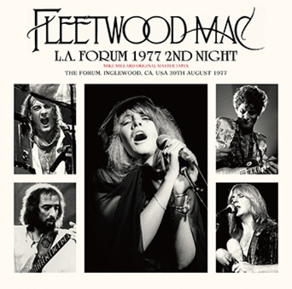 画像1: FLEETWOOD MAC - L.A. FORUM 1977 2ND NIGHT: MIKE MILLARD ORIGINAL MASTER TAPES(2CD) (1)