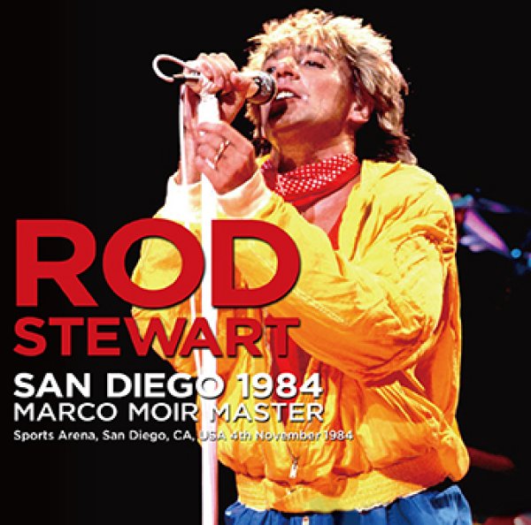 画像1: ROD STEWART - SAN DIEGO 1984 MARCO MOIR MASTER(2CDR) (1)
