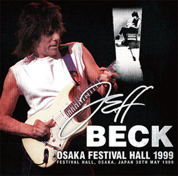 画像1: JEFF BECK - OSAKA FESTIVAL HALL 1999(2CD) (1)
