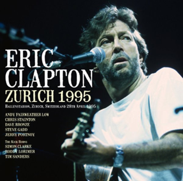 画像1: ERIC CLAPTON - ZURICH 1995(2CDR) (1)