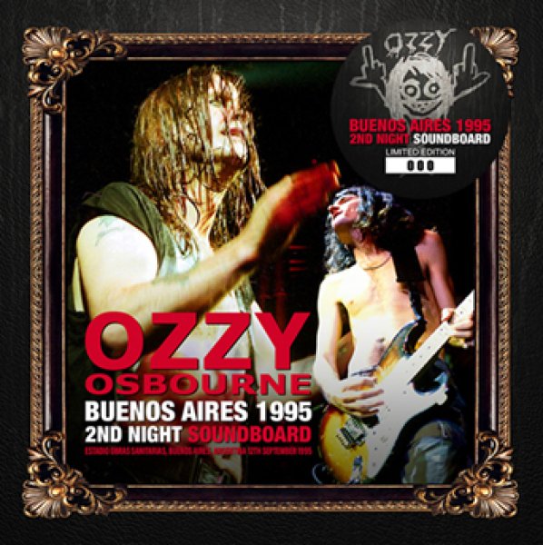 画像1: OZZY OSBOURNE - BUENOS AIRES 1995 2ND NIGHT SOUNDBOARD(2CD) (1)