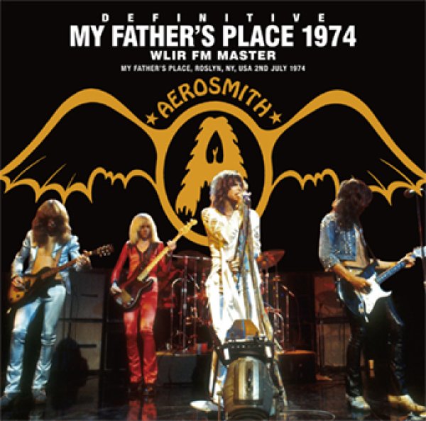 画像1: AEROSMITH - DEFINITIVE MY FATHER'S PLACE 1974: WLIR FM MASTER(1CD) (1)