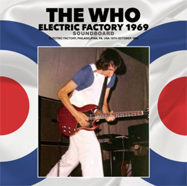 画像1: THE WHO - ELECTRIC FACTORY 1969: SOUNDBOARD(1CD) (1)
