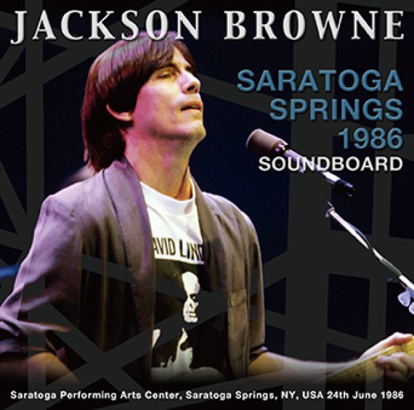 画像1: JACKSON BROWNE - SARATOGA SPRINGS 1986 Soundboard(2CDR) (1)