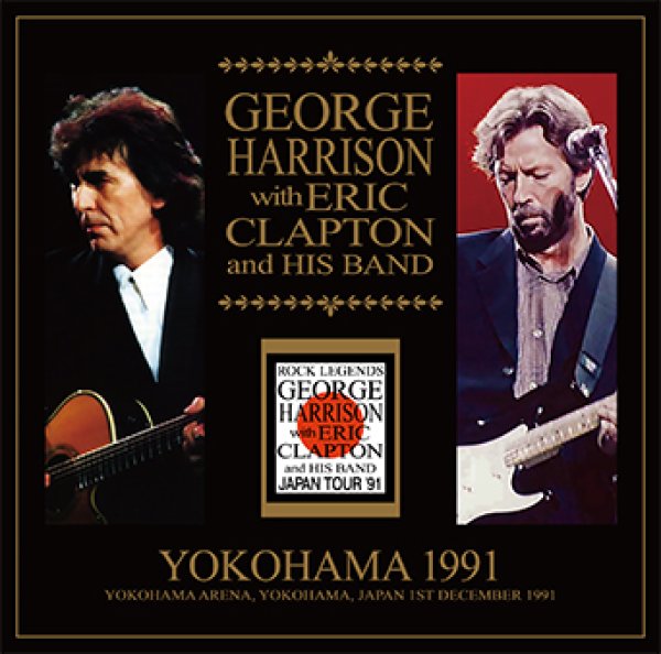 画像1: GEORGE HARRISON WITH ERIC CLAPTON AND HIS BAND - YOKOHAMA 1991(2CD) (1)