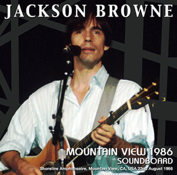画像1: JACKSON BROWNE - MOUNTAIN VIEW 1986 SOUNDBOARD(1CDR) (1)