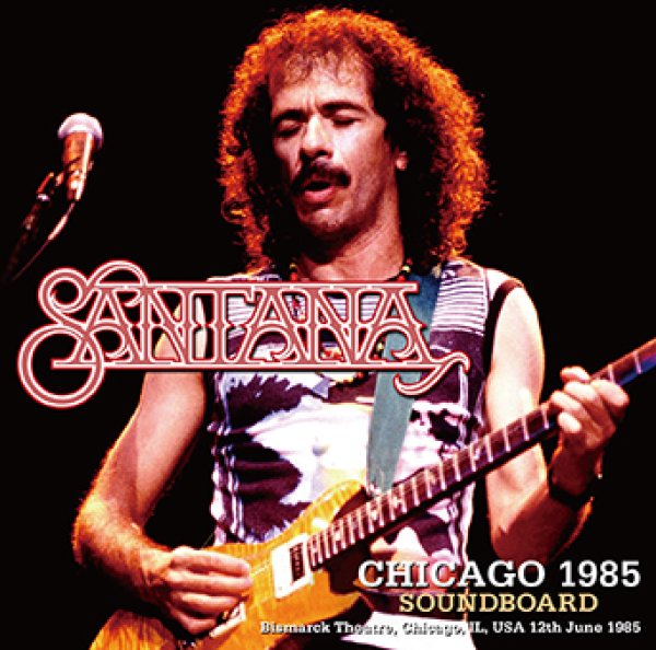 画像1: SANTANA - CHICAGO 1985 SOUNDBOARD(2CDR) (1)