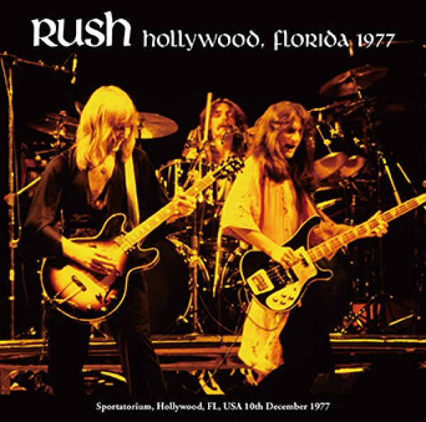 画像1: RUSH - HOLLYWOOD, FLORIDA 1977(2CDR) (1)
