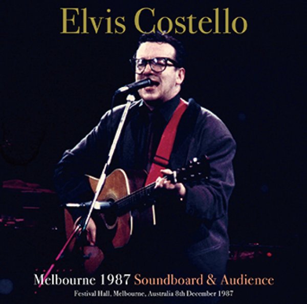 画像1: ELVIS COSTELLO - MELBOURNE 1987 SOUNDBOARD & AUDIENCE(2CDR) (1)