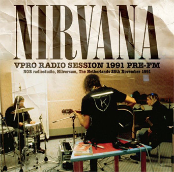 画像1: NIRVANA - VPRO RADIO SESSION 1991 Pre-FM(1CD) (1)