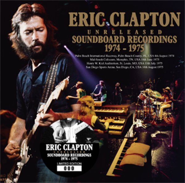 画像1: ERIC CLAPTON - UNRELEASED SOUNDBOARD RECORDINGS 1974 - 1975(2CD) (1)