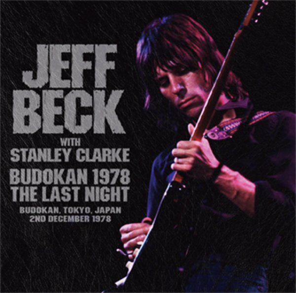 画像1: JEFF BECK with STANLEY CLARKE - BUDOKAN 1978 THE LAST NIGHT(2CD) (1)
